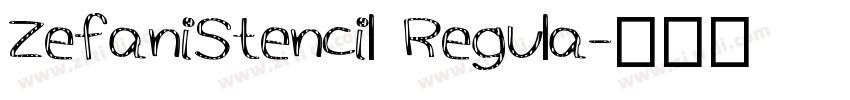 ZefaniStencil Regula字体转换